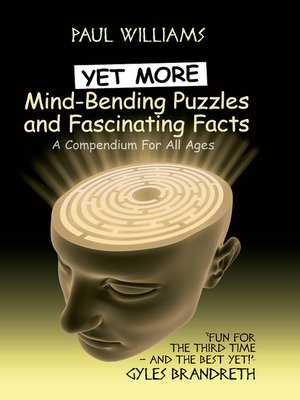 cover image of Yet More Mind-Bending Puzzles and Fascinating Facts
